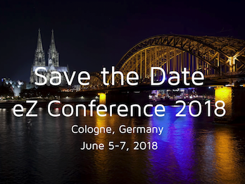 Save the Date: eZ Conference 2018  Cologne, June 5-7