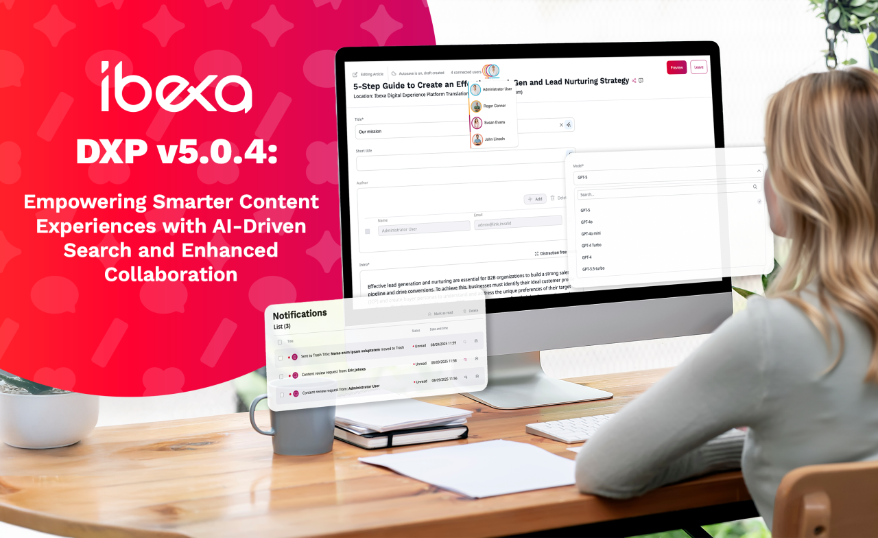 Ibexa DXP v5.0.4: Empowering Smarter Content Experiences with AI-Driven Search and Enhanced Collaboration