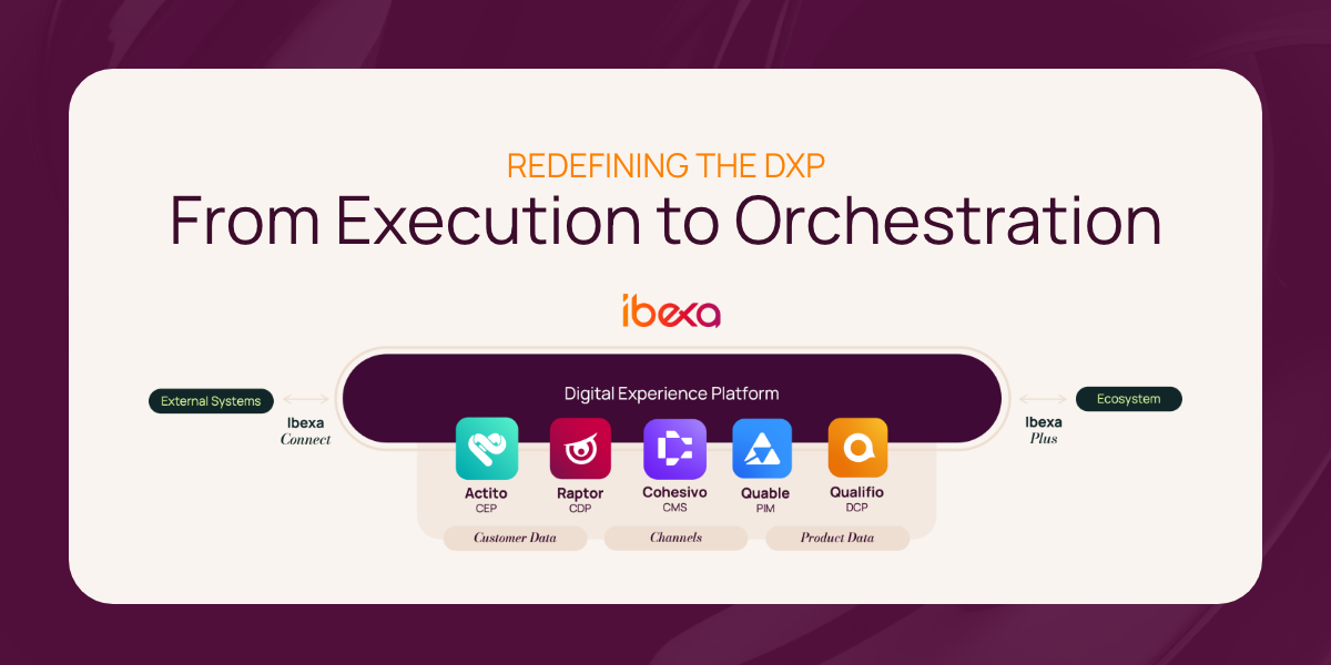 Redefining the DXP: From Execution to Orchestration