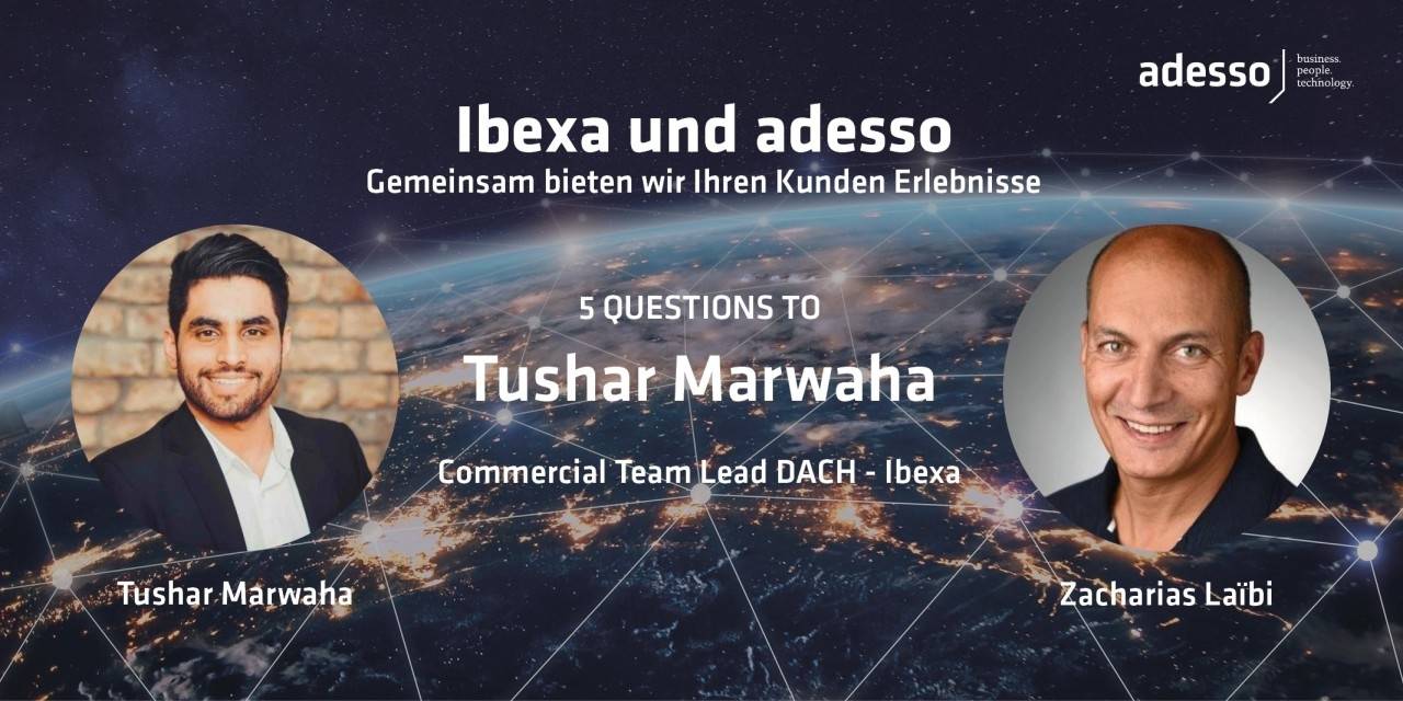 Ibexa und adesso - gemeinsam bieten wir Ihren Kunden Erlebnisse (Interview)