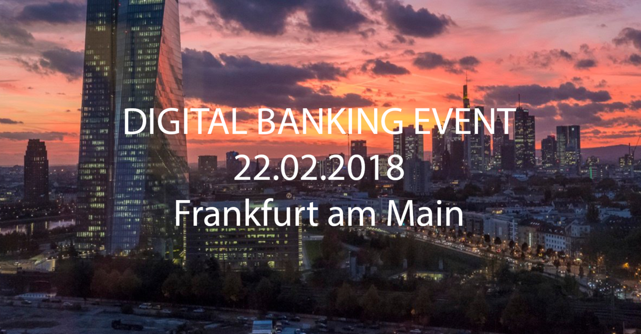 Digital Banking Event in Frankfurt am Main gemeinsam mit comwrap - Technologie, Marketing Automation und Leadgenerierung für Finanzunternehmen