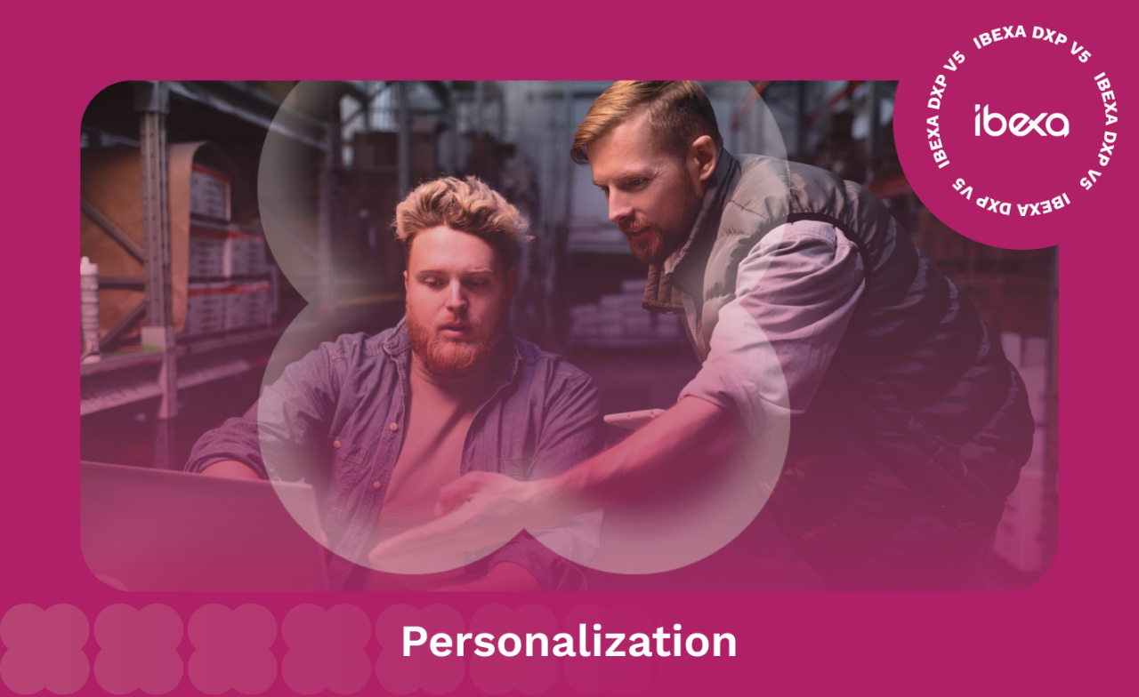 6 ways to create personalized experiences in B2B